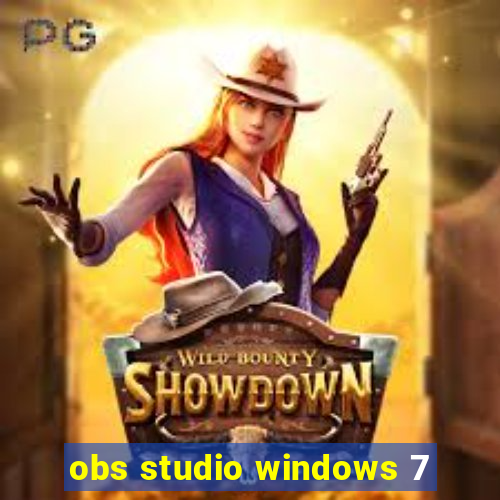 obs studio windows 7